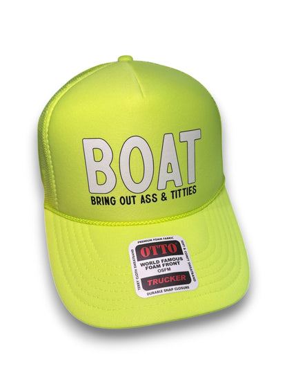 BOAT - Bring Out Ass & Titties Trucker Hat