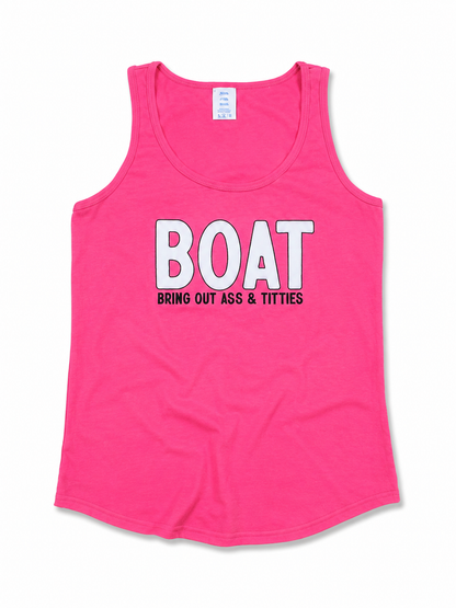 BOAT - Bring Out Ass & Titties Tank Top