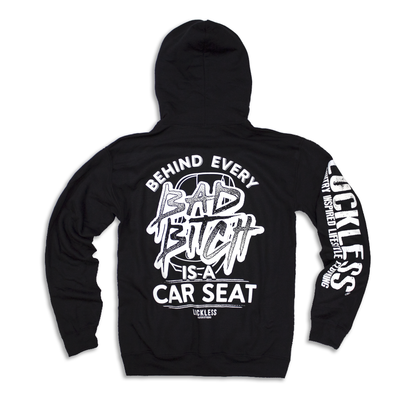 Behind Every Bad B*tch Is A Car Seat Hoodie