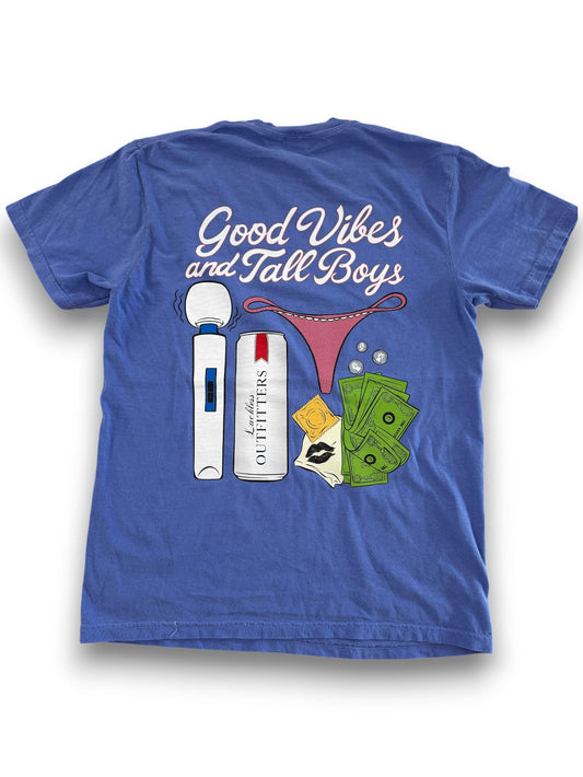 Good Vibes & Tall Boys Tee