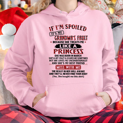 IF I'M SPOILED IT'S MY GRANDMA'S FAULT ♥ BECAUSE SHE TREATS ME ♥ LIKE A PRINCESS - From Grandma for granddaughter - NGHL03 (SKU07-92-03)