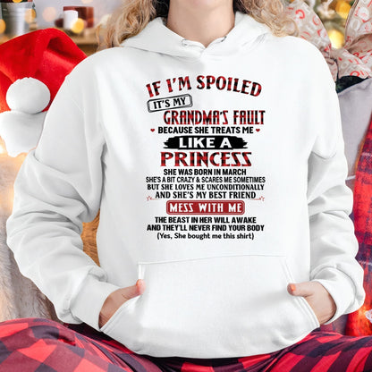 IF I'M SPOILED IT'S MY GRANDMA'S FAULT ♥ BECAUSE SHE TREATS ME ♥ LIKE A PRINCESS - From Grandma for granddaughter - NGHL03 (SKU07-92-03)