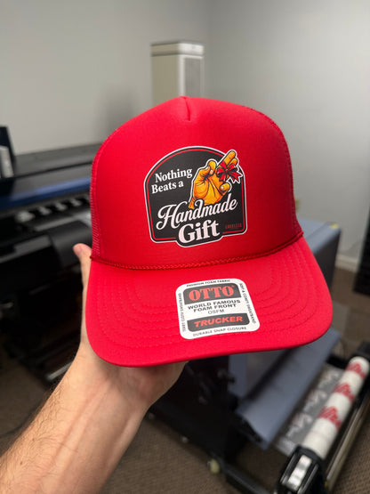 Nothing Beats A Handmade Gift Trucker Hat