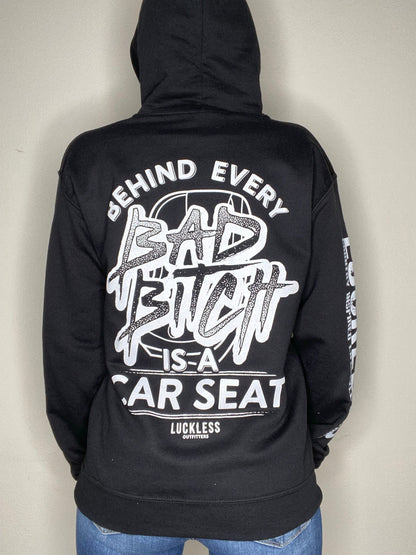 Behind Every Bad B*tch Is A Car Seat Hoodie